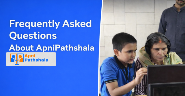 Frequently Asked Questions About ApniPathshala