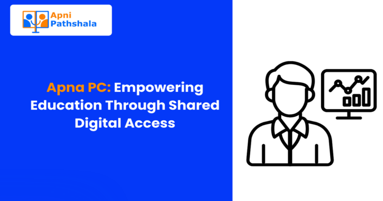 Apna PC: Empowering Education Through Shared Digital Access