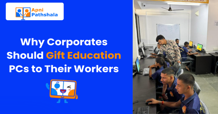 Why Corporates Should Gift Education PCs to Their Workers