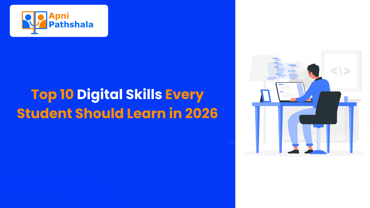 Top 10 Digital Skills Every Student Should Learn in 2026 - Apna PC