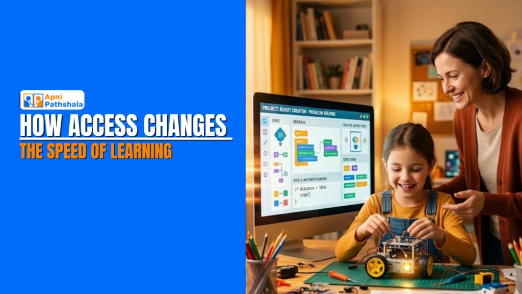 How Access Changes the Speed of Learning