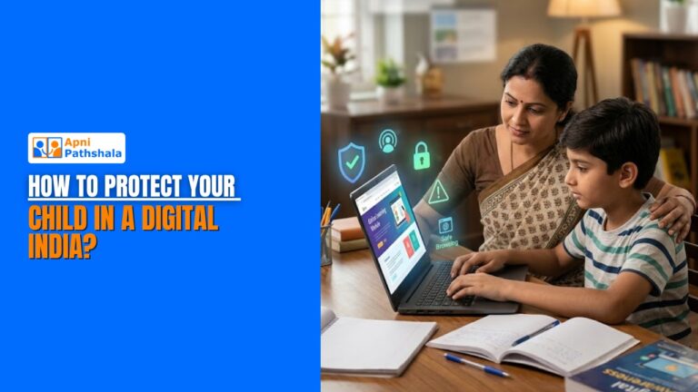 How to Protect Your Child in a Digital India?