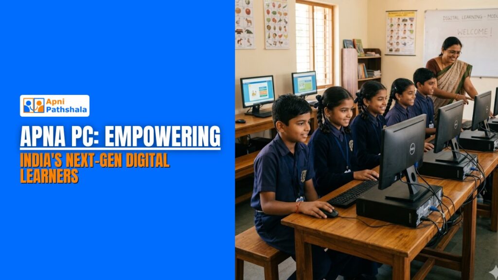 Apna PC: Empowering India's Next-Gen Digital Learners