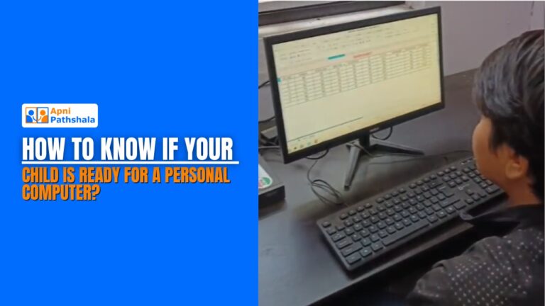 How to Know If Your Child Is Ready for a Personal Computer?