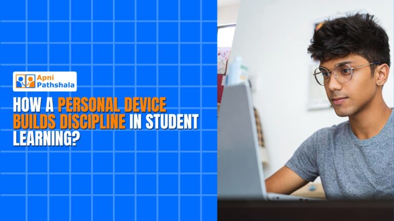 How a Personal Device Builds Discipline in Student Learning?