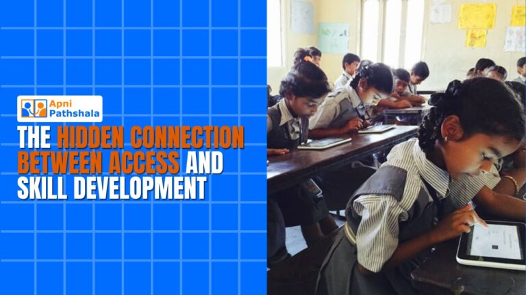 The Hidden Connection Between Access and Skill Development (