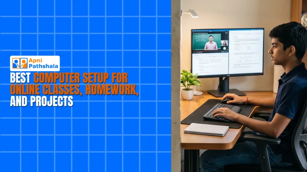 Best Computer Setup for Online Classes, Homework, and Projects