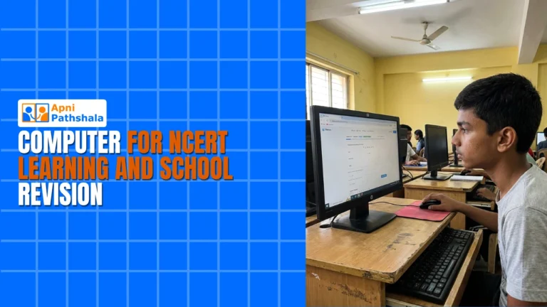 Computer for NCERT Learning and School Revision