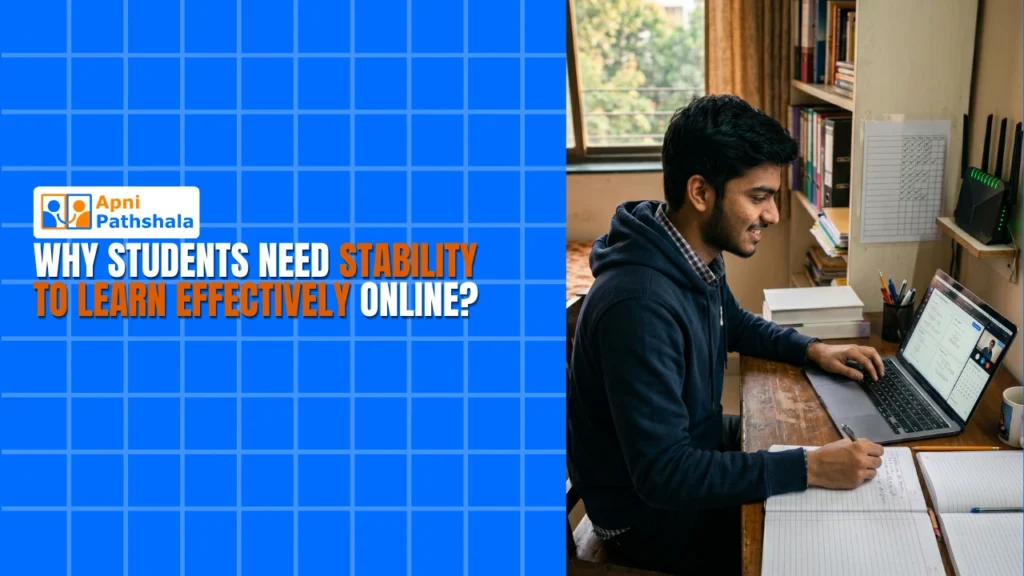 Why Students Need Stability to Learn Effectively Online?
