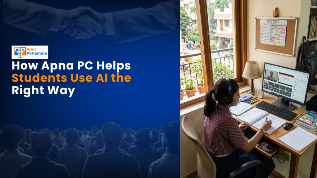 How Apna PC Helps Students Use AI the Right Way