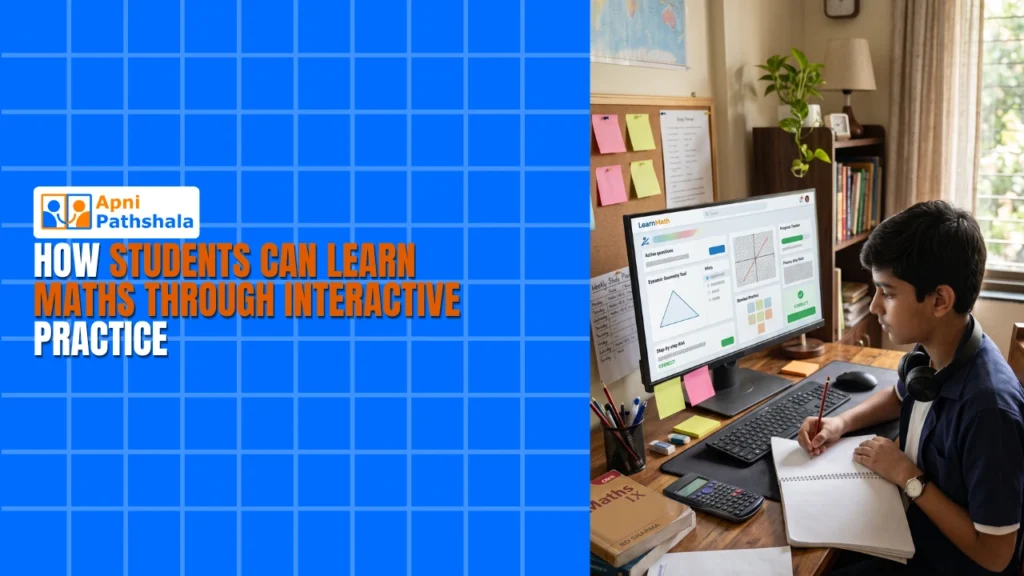 How Students Can Learn Maths Through Interactive Practice