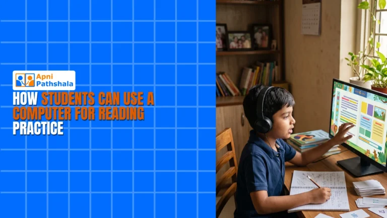 How Students Can Use a Computer for Reading Practice