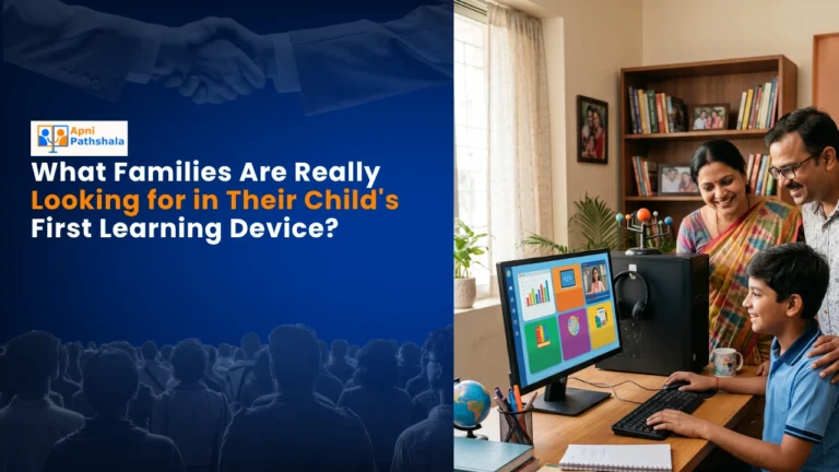 What Families Are Really Looking for in Their Childs First Learning Device