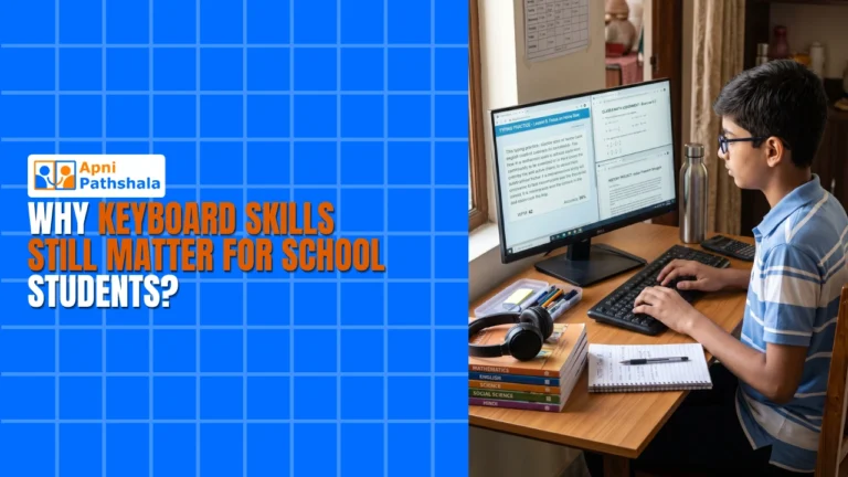 Why Keyboard Skills Still Matter for School Students?