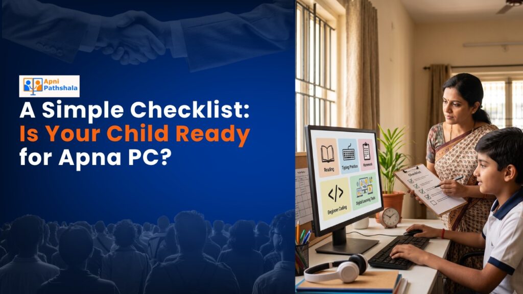 A Simple Checklist Is Your Child Ready for Apna PC