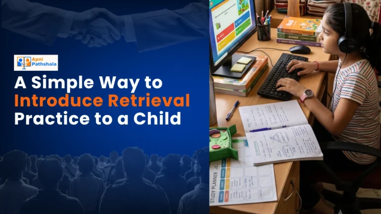 A Simple Way to Introduce Retrieval Practice to a Child