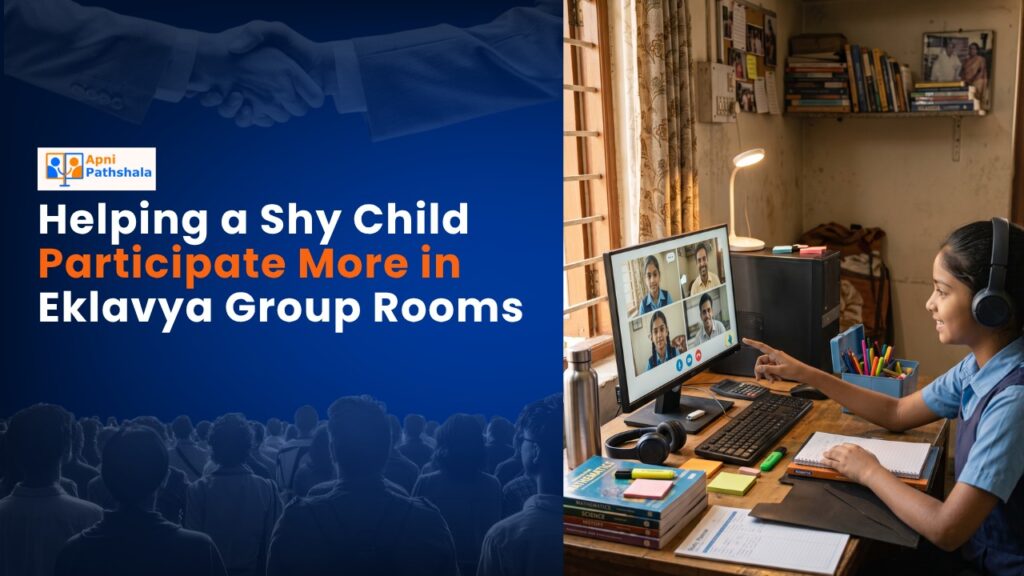 Helping a Shy Child Participate More in Eklavya Group Rooms