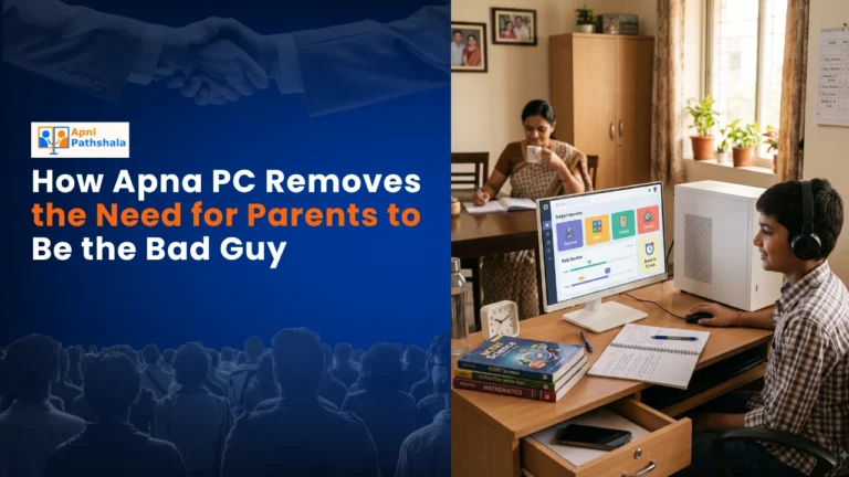 How Apna PC Removes the Need for Parents to Be the Bad Guy
