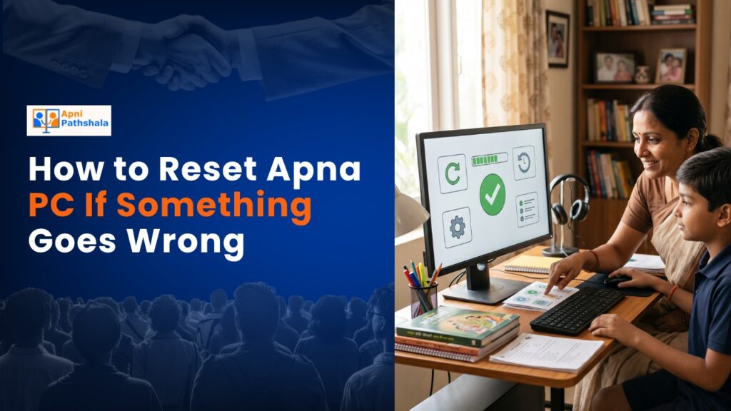 How to Reset Apna PC If Something Goes Wrong
