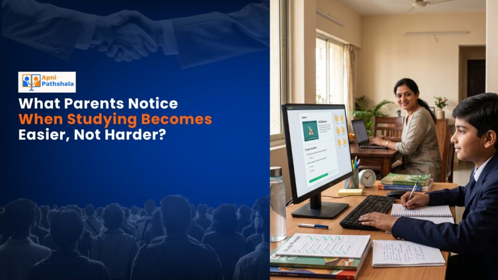 What Parents Notice When Studying Becomes Easier, Not Harder?