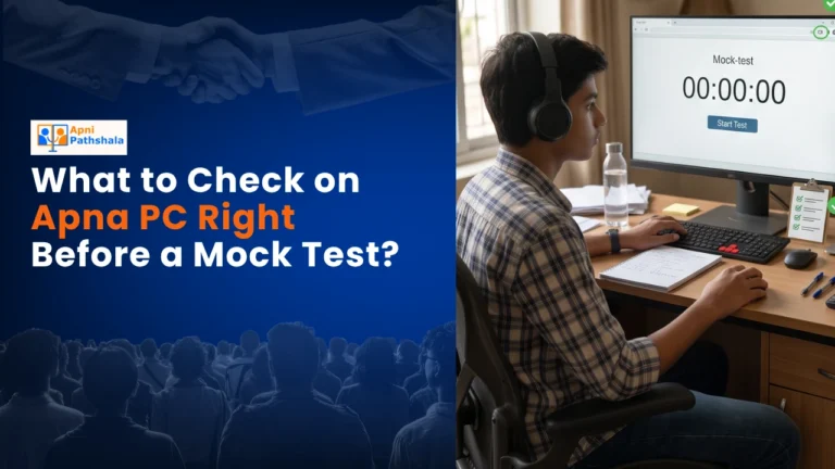 What to Check on Apna PC Right Before a Mock Test