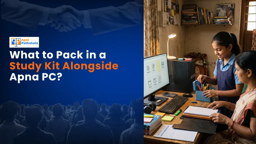 What to Pack in a Study Kit Alongside Apna PC?
