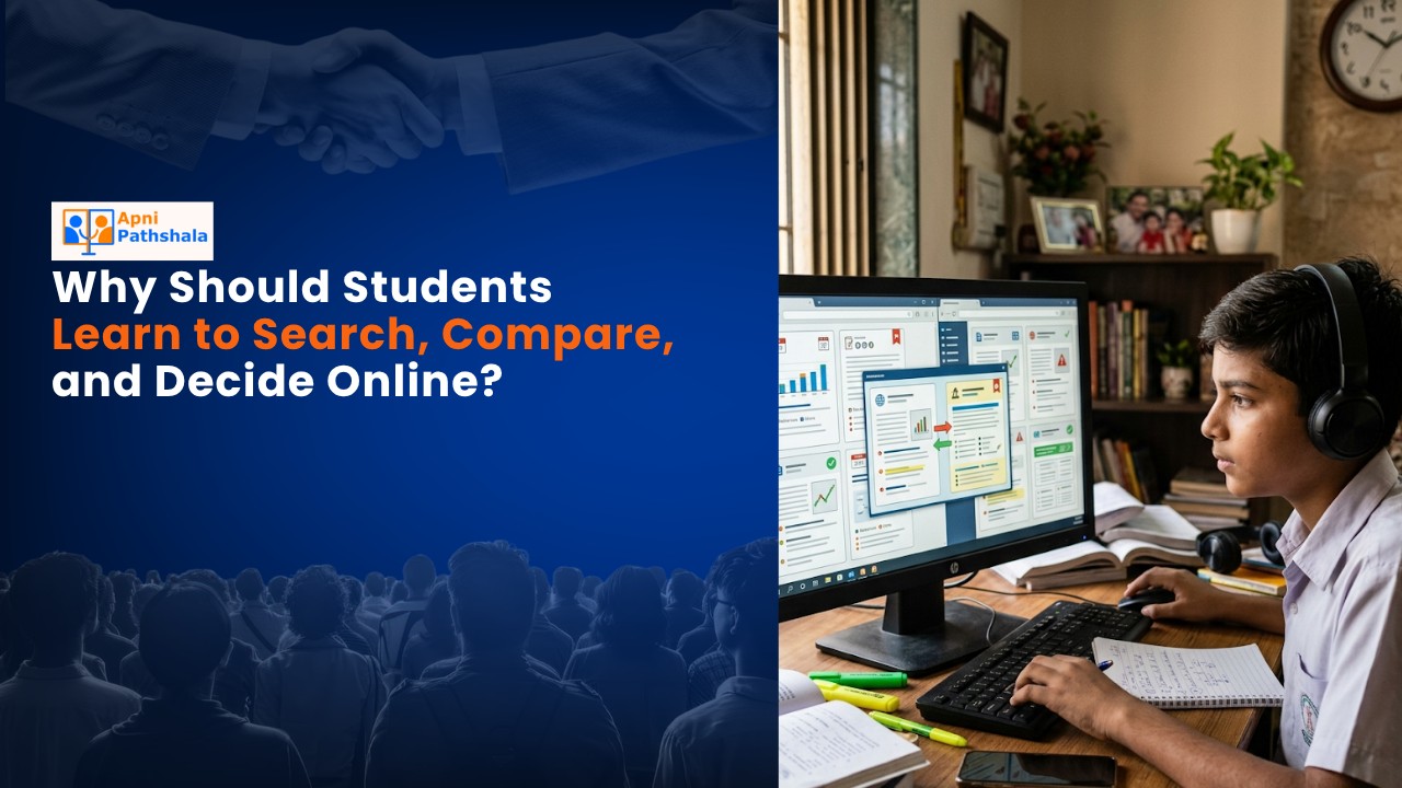 Why Students Should Learn to Search, Compare, and Decide Online